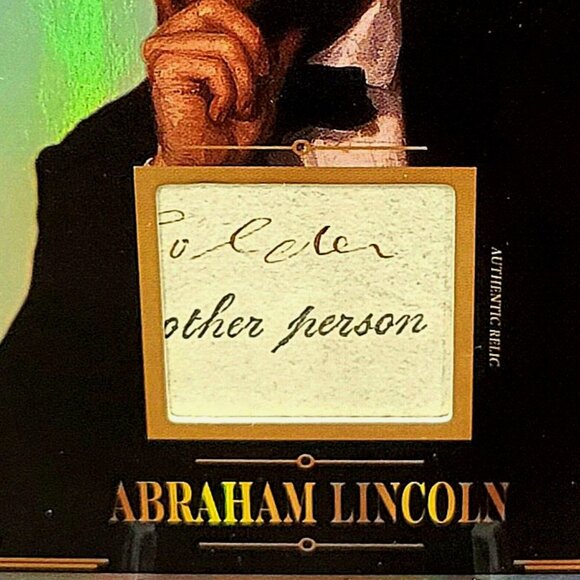 Authentic Handwriting Relic of Abraham Lincoln 16th President of the USA - Picture 2 of 4